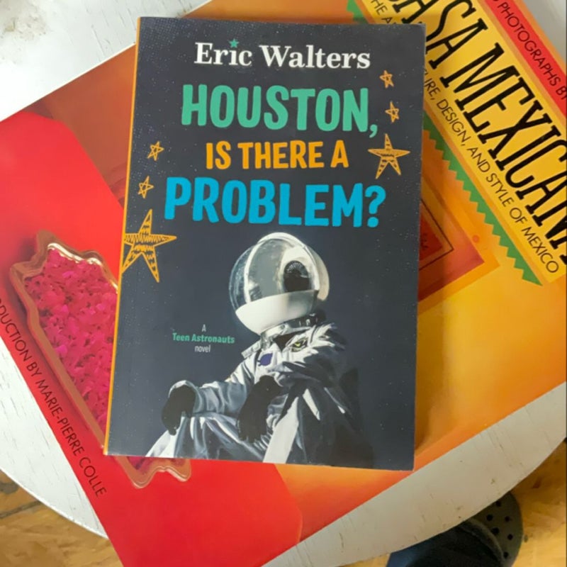 Houston, Is There a Problem?