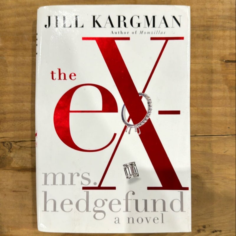 The Ex-Mrs. Hedgefund