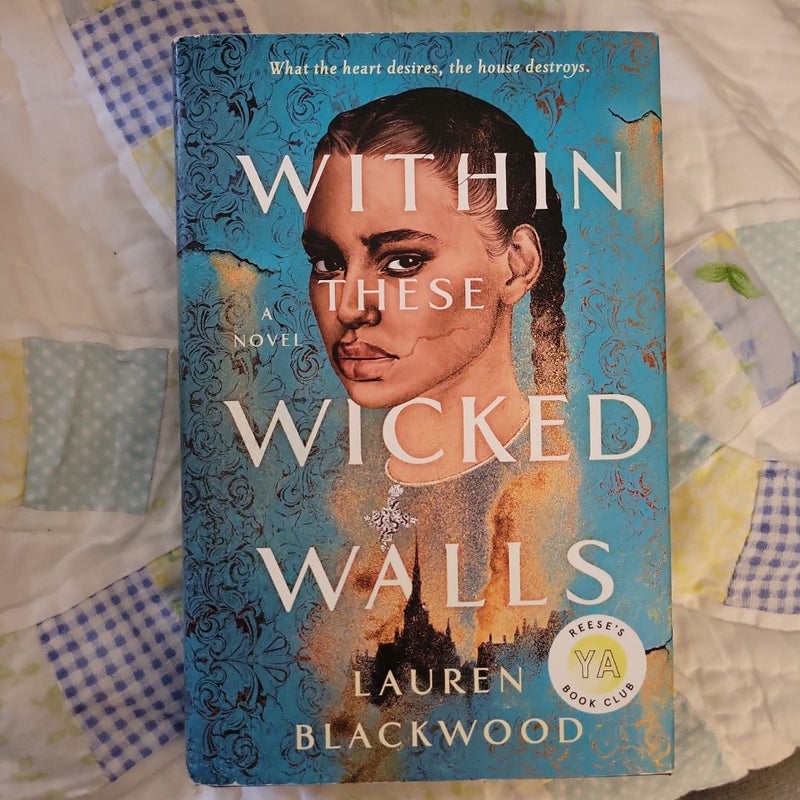 Within These Wicked Walls