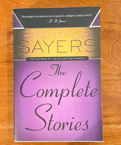Dorothy L. Sayers: the Complete Stories