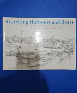 Sketching Harbours and Boats