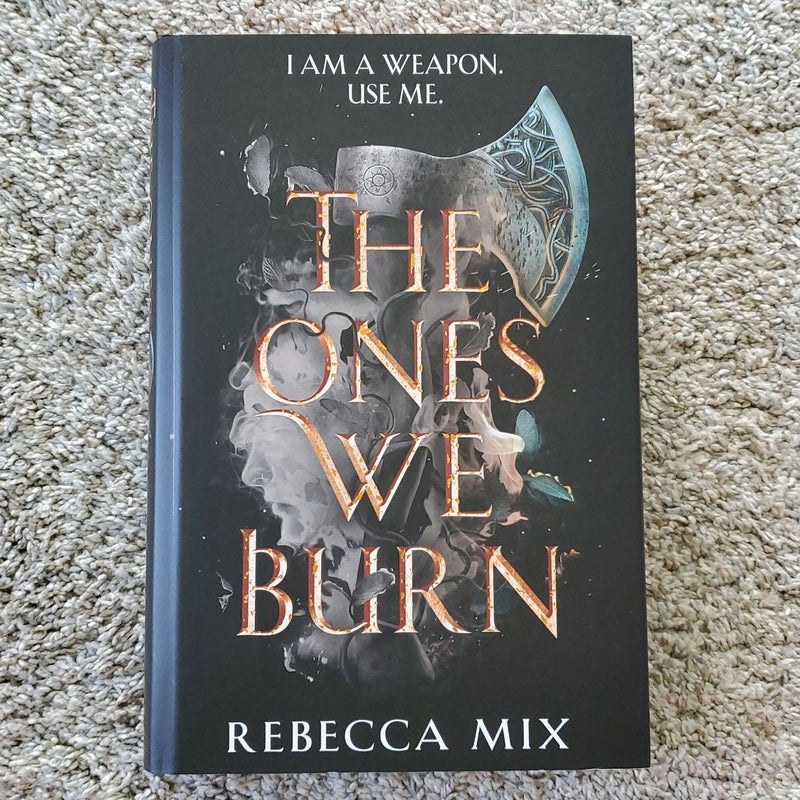 The Ones We Burn (Fairyloot Signed)