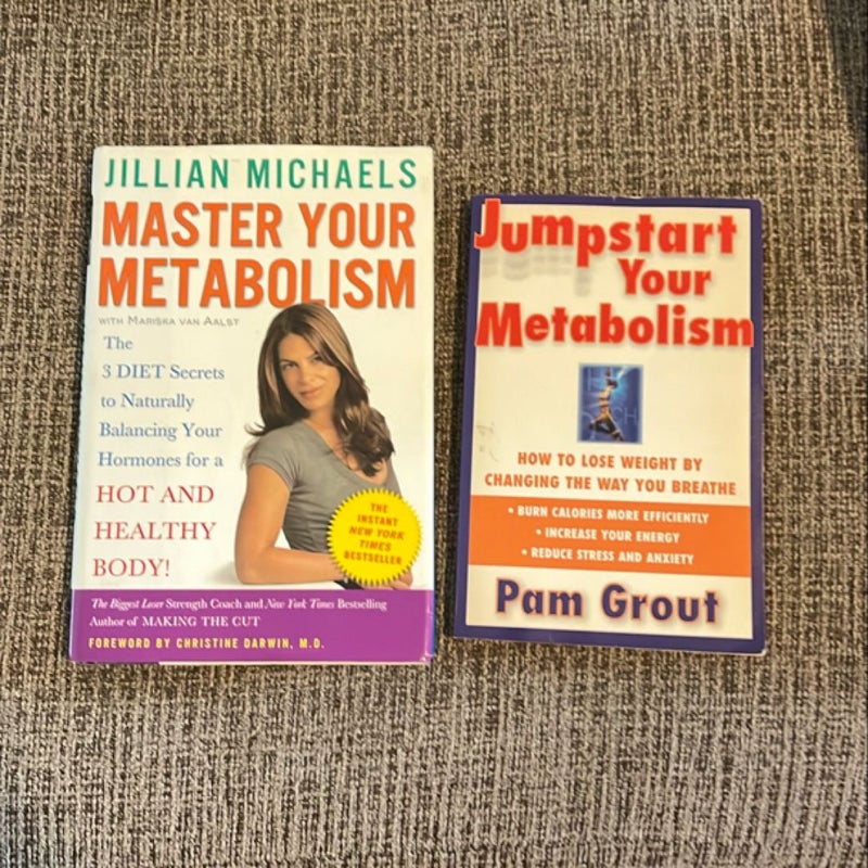 Jumpstart Your Metabolism; Master Your Metabolism 