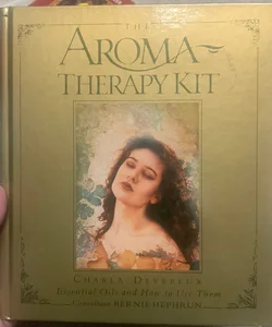 The Aroma Therapy Kit
