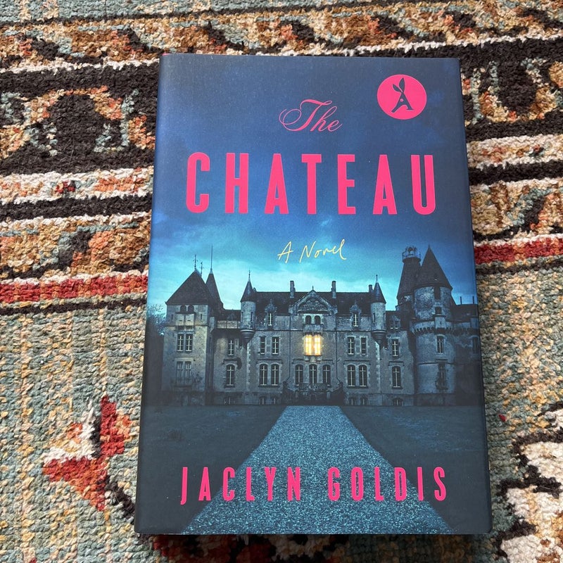 The Chateau: A Novel