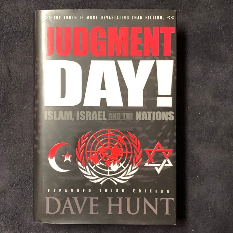 Judgment Day! Islam, Israel and the Nations