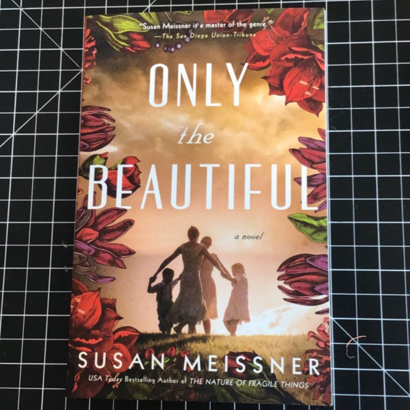 Only the Beautiful