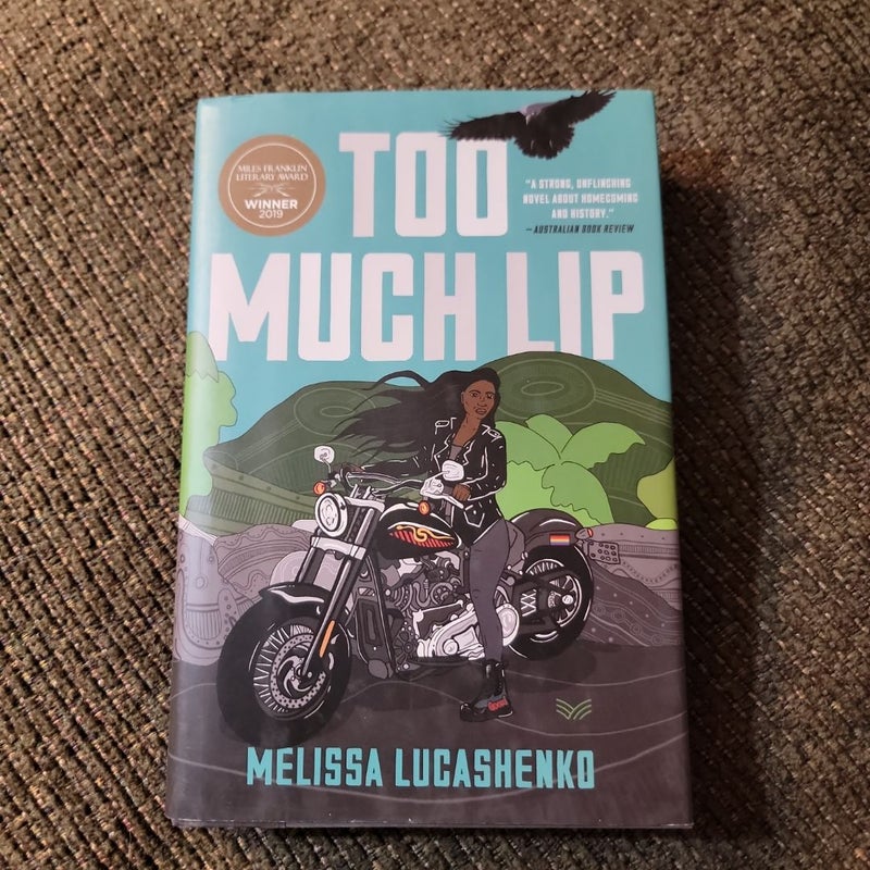 Too Much Lip (First Edition)