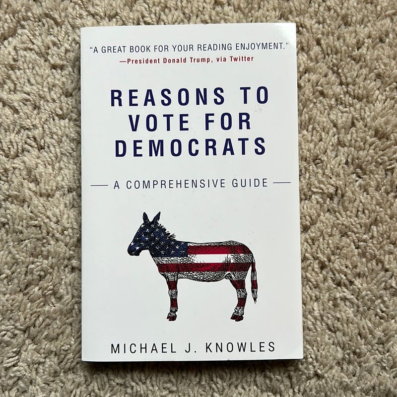 Reasons to Vote for Democrats