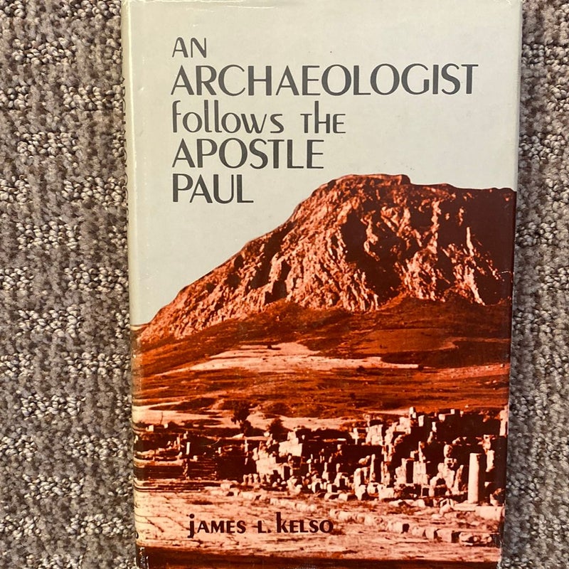 An Archaeologist Follows the  Apostle Paul 