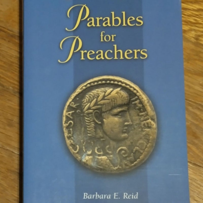 Parables for Preachers