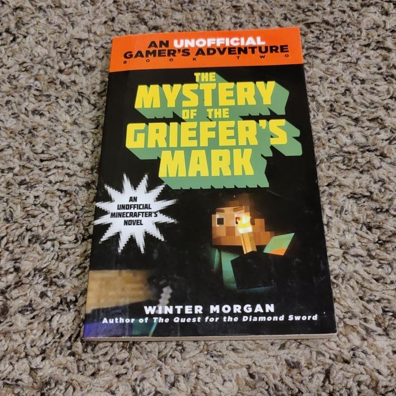 The Mystery of the Griefer's Mark, Vol. 2