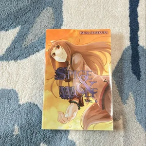 Spice and Wolf, Vol. 6 (light Novel)