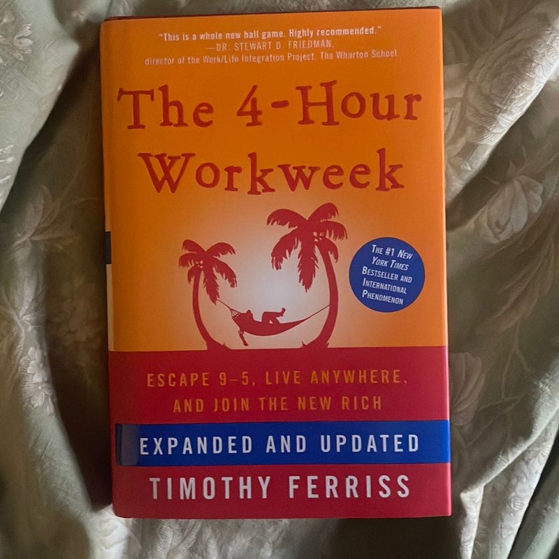 The 4-Hour Workweek, Expanded and Updated