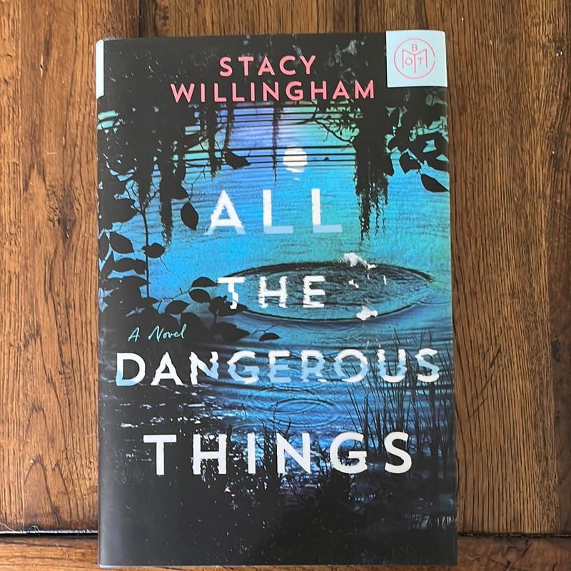 All the Dangerous Things