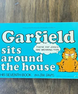 Garfield Sits Around the House