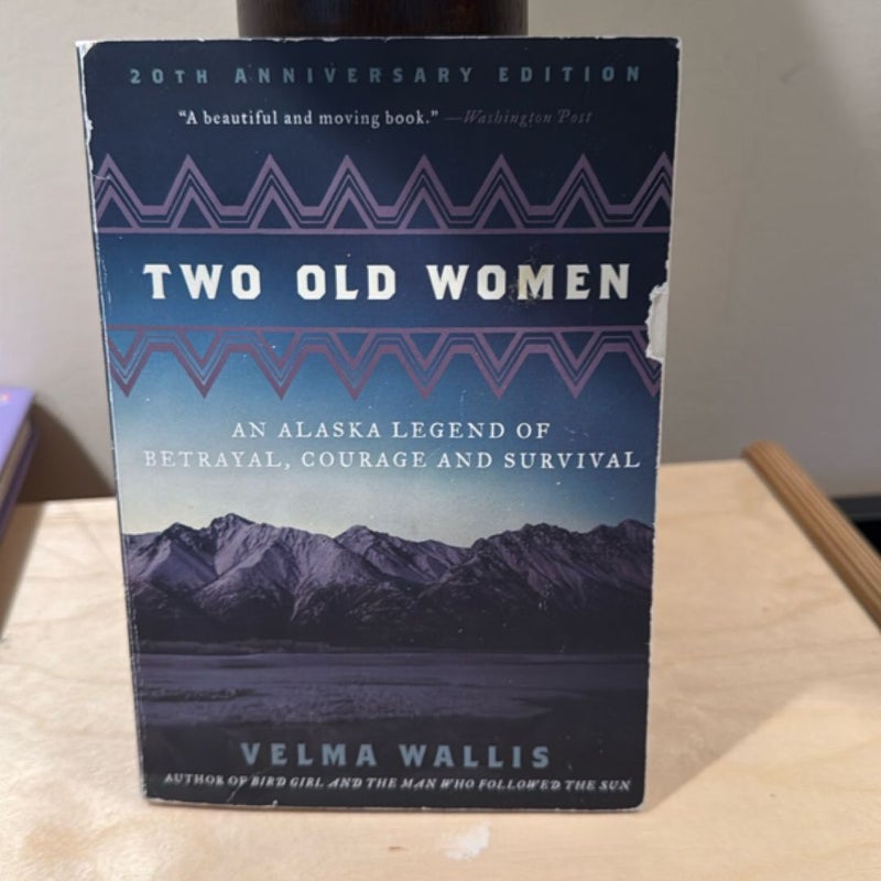 Two Old Women, 20th Anniversary Edition