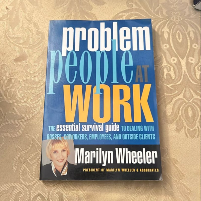 Problem People at Work