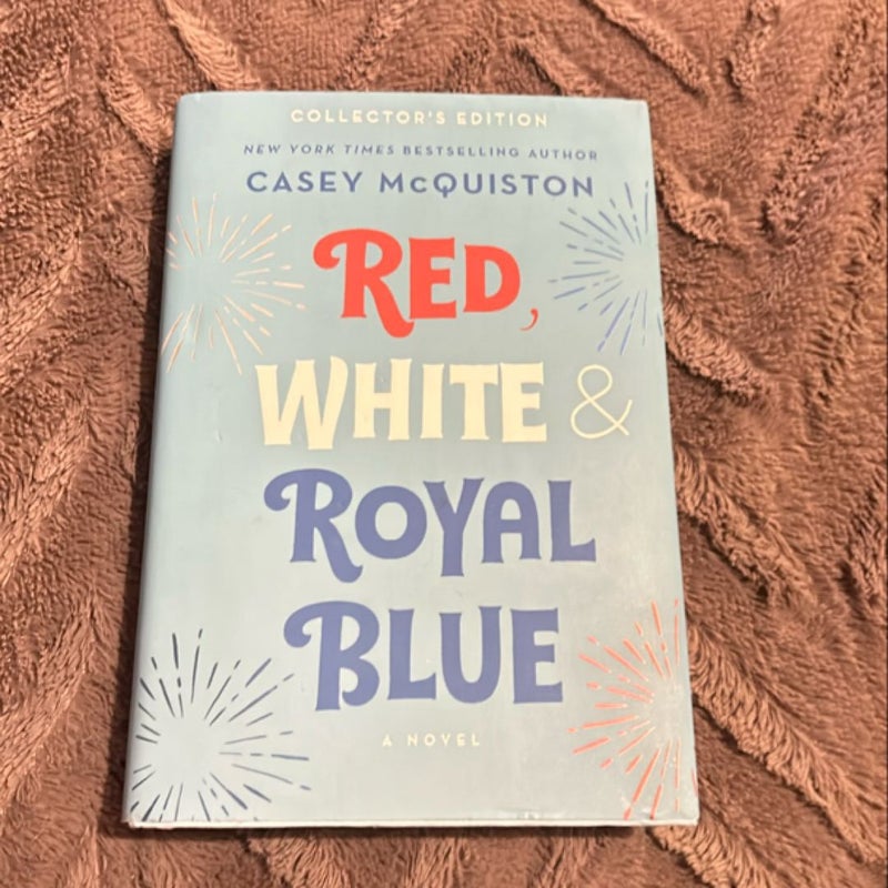 Red, White and Royal Blue: Collector's Edition