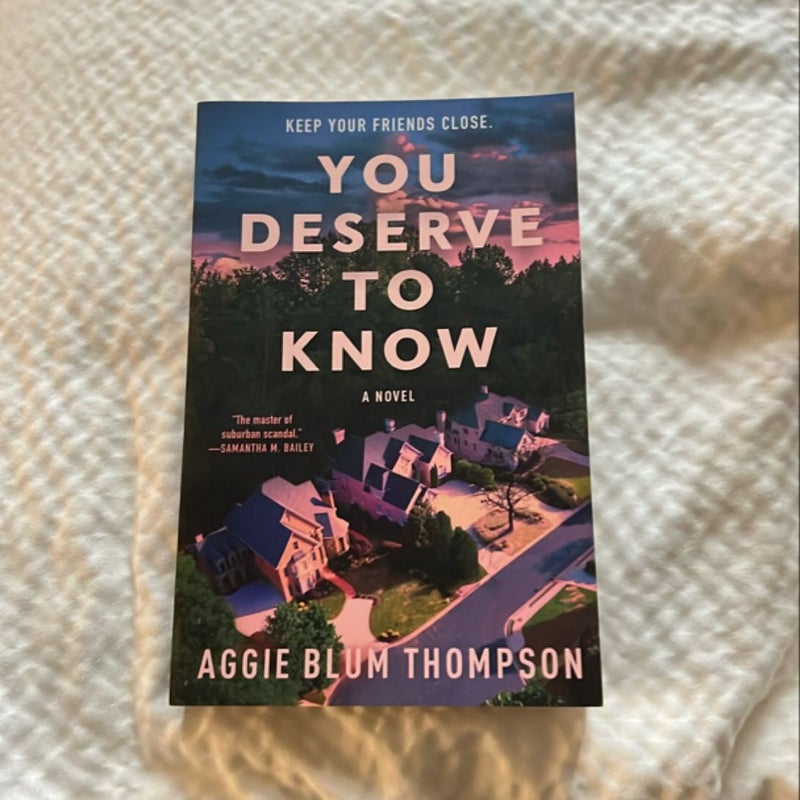 You Deserve to Know