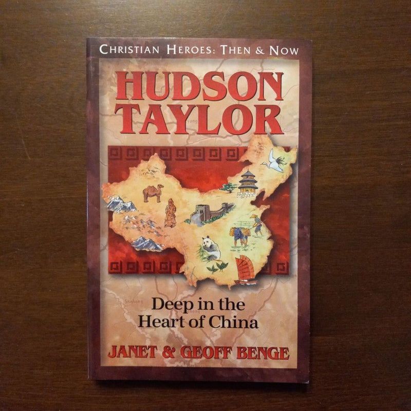 Christian Heroes - Then and Now - Hudson Taylor