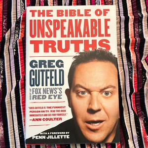 The Bible of Unspeakable Truths
