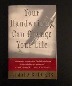 Your Handwriting Can Change Your Life