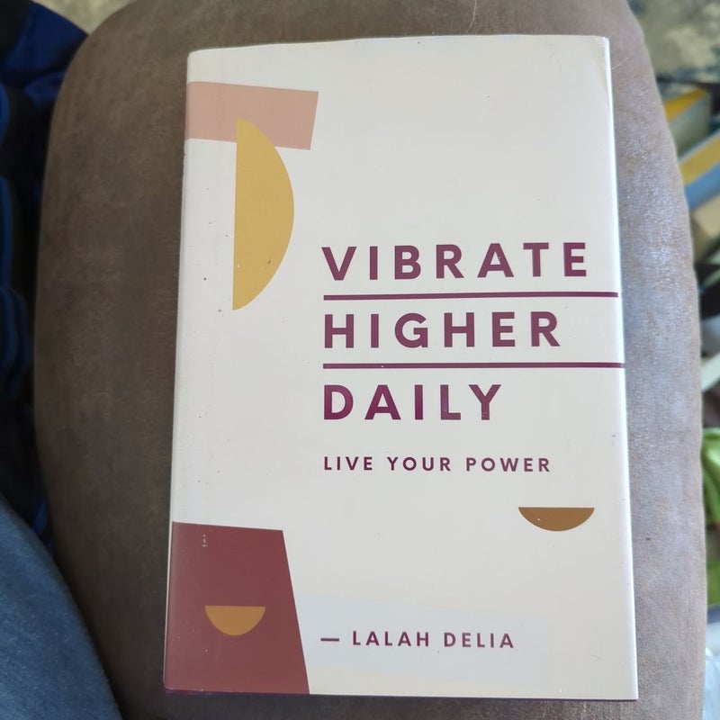 Vibrate Higher Daily