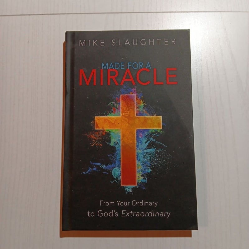 Made for a Miracle