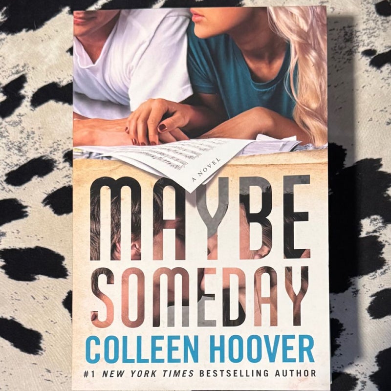Maybe Someday