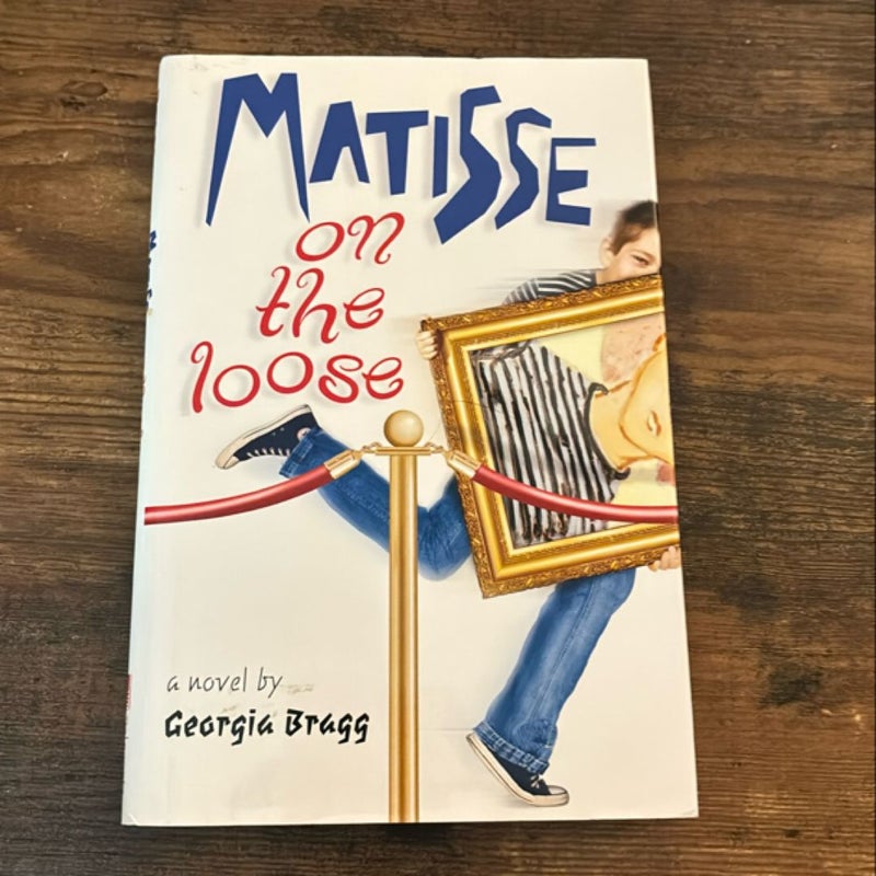 Matisse on the Loose