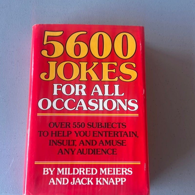 5600 Jokes for All Occasions