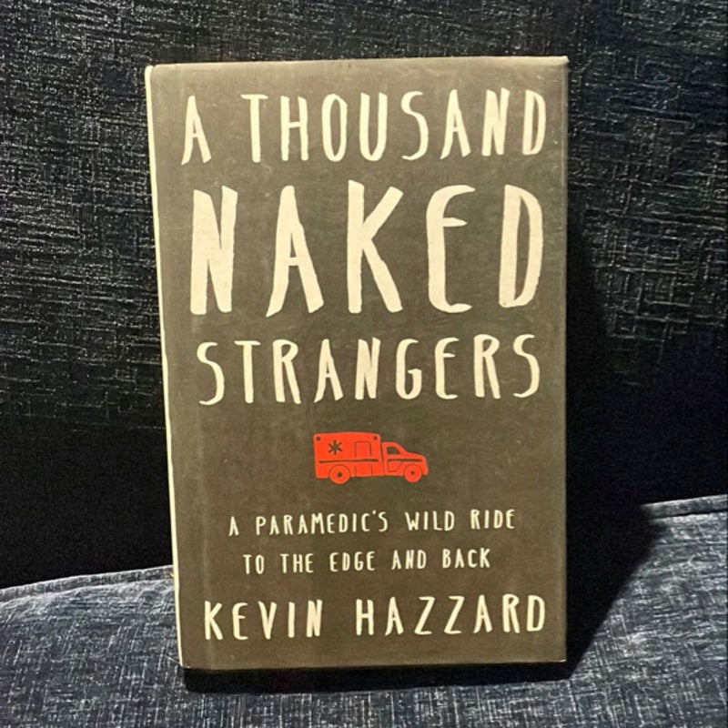 A Thousand Naked Strangers