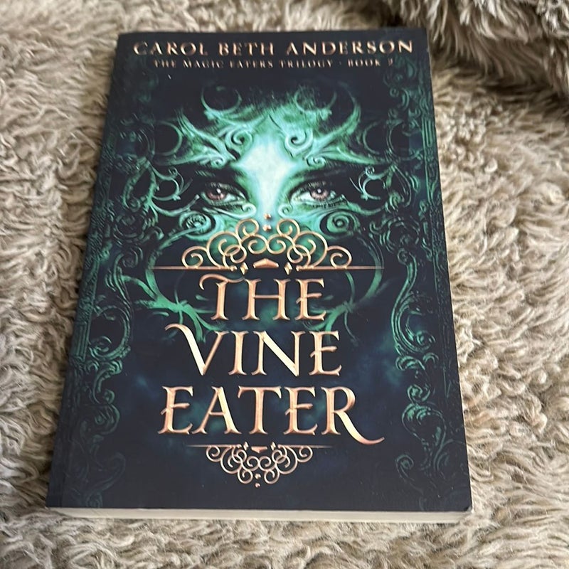 The Vine Eater