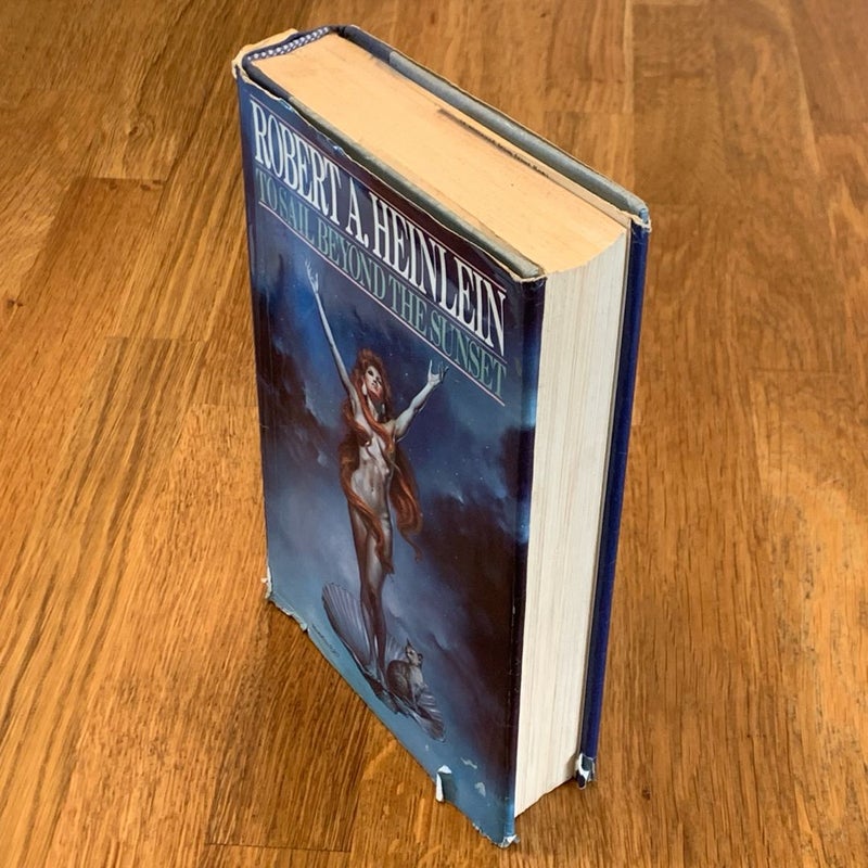 To Sail Beyond the Sunset (First Edition)