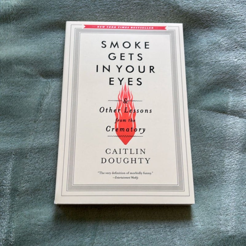 Smoke Gets in Your Eyes