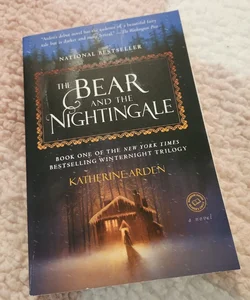 The Bear and the Nightingale