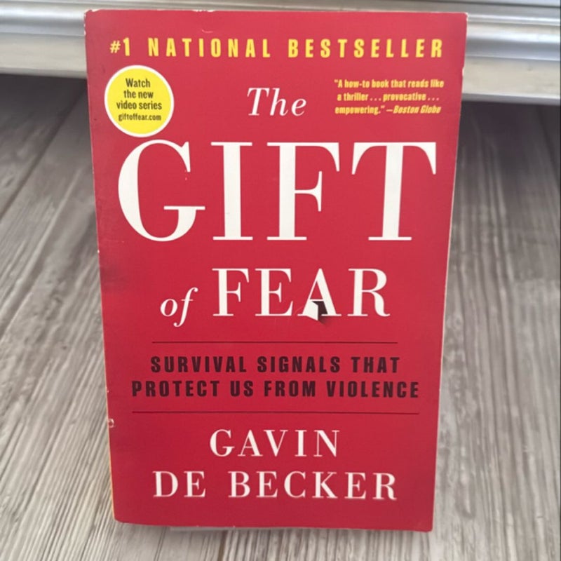 The Gift of Fear