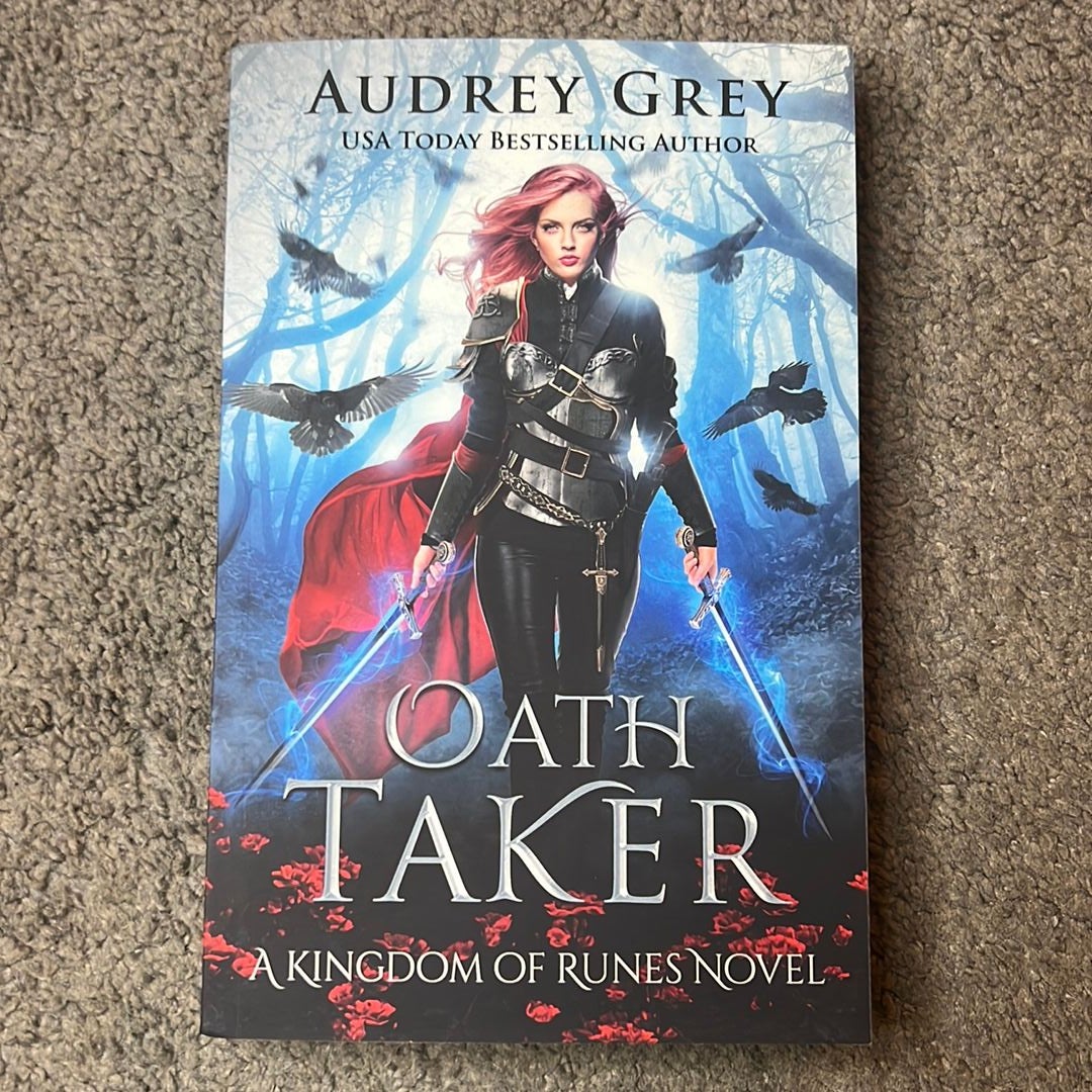 Oath Taker by Audrey Grey Oath Taker by Audrey Grey