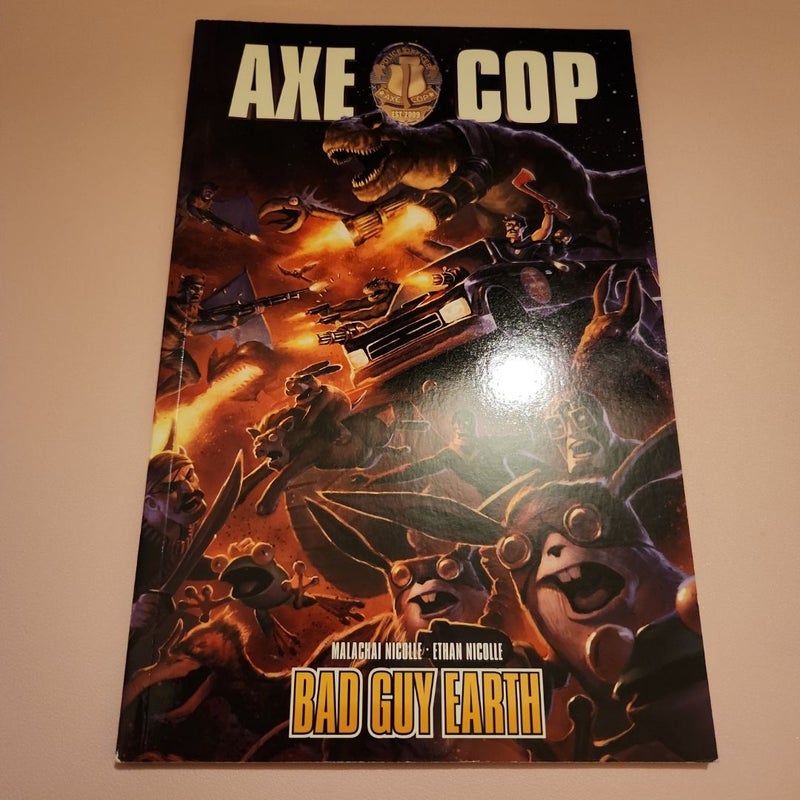 Axe Cop Vol. 2 : Bad Guy Earth