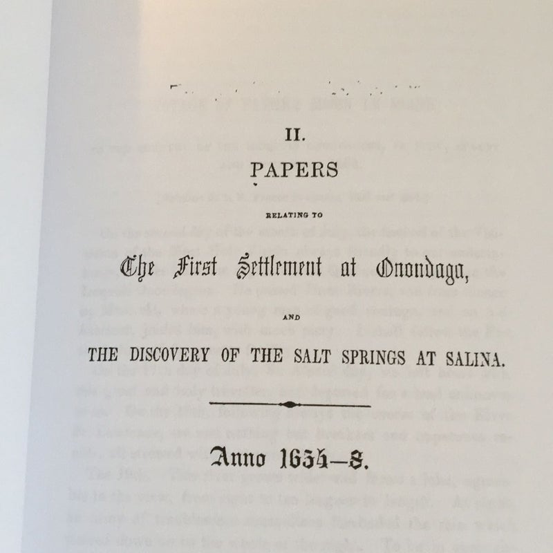 Papers Relating to the First Settlement at Onondaga, and the Discovery of the Salt Springs at Salina