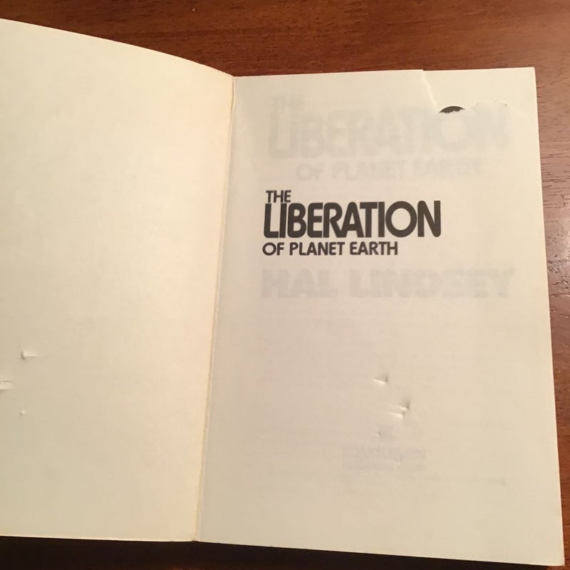 The Liberation of Planet Earth 