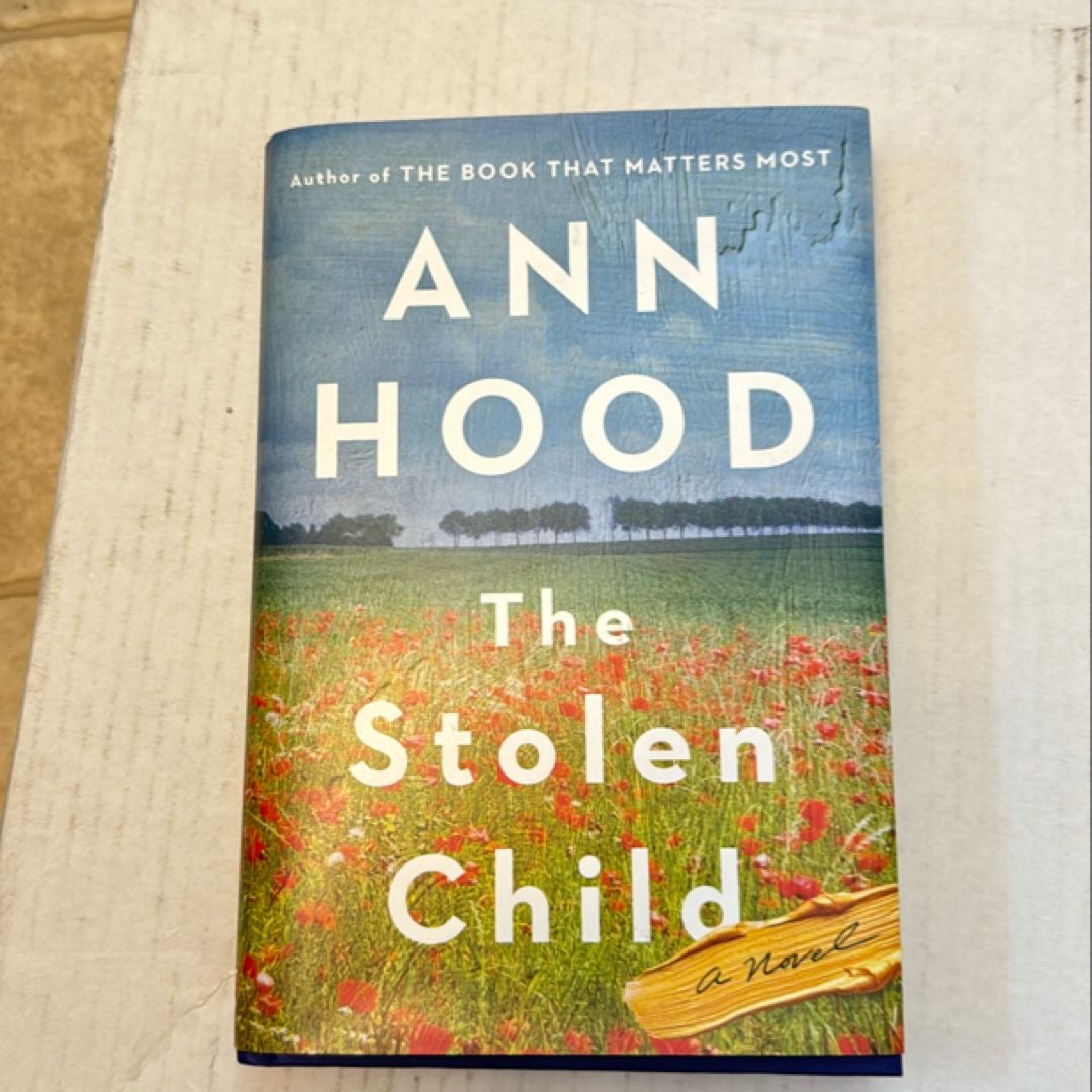 The Stolen Child by Ann Hood