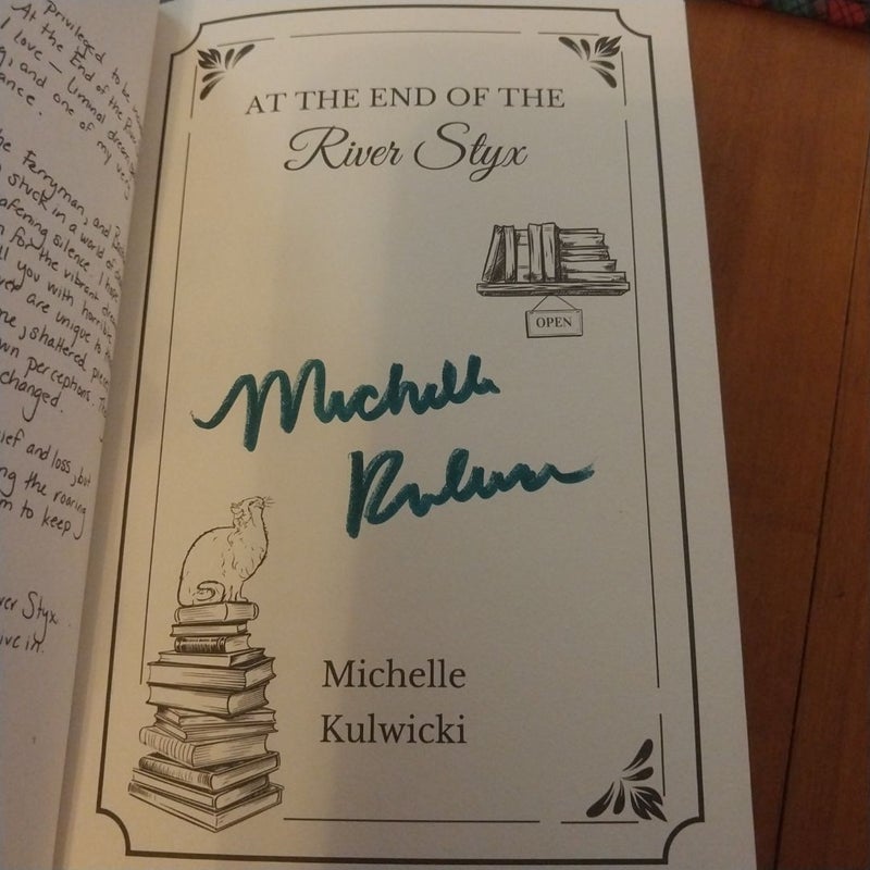 SIGNED COPY- At the End of the River Styx