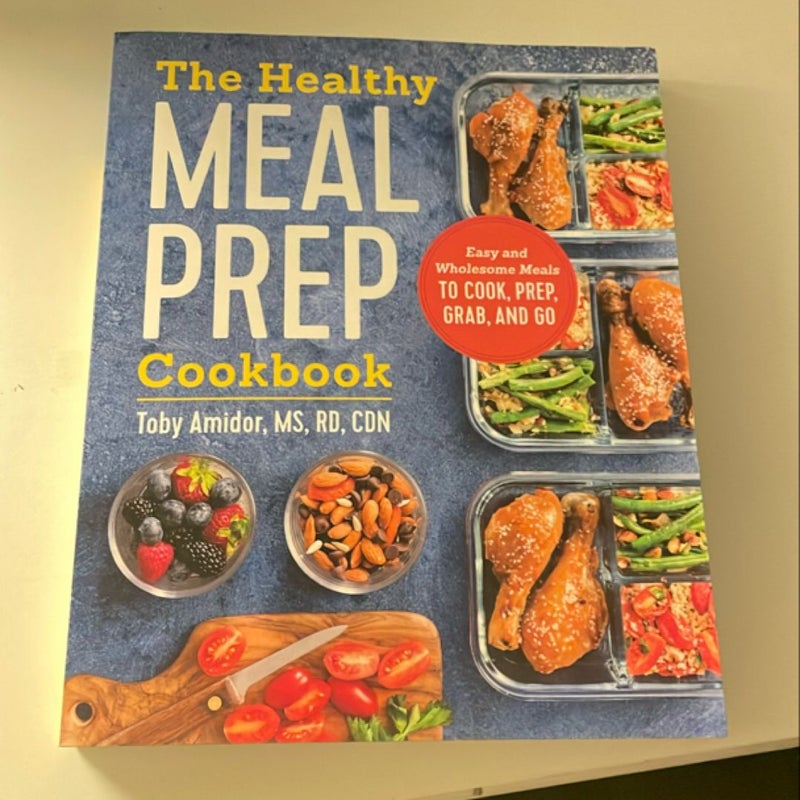 The Healthy Meal Prep Cookbook