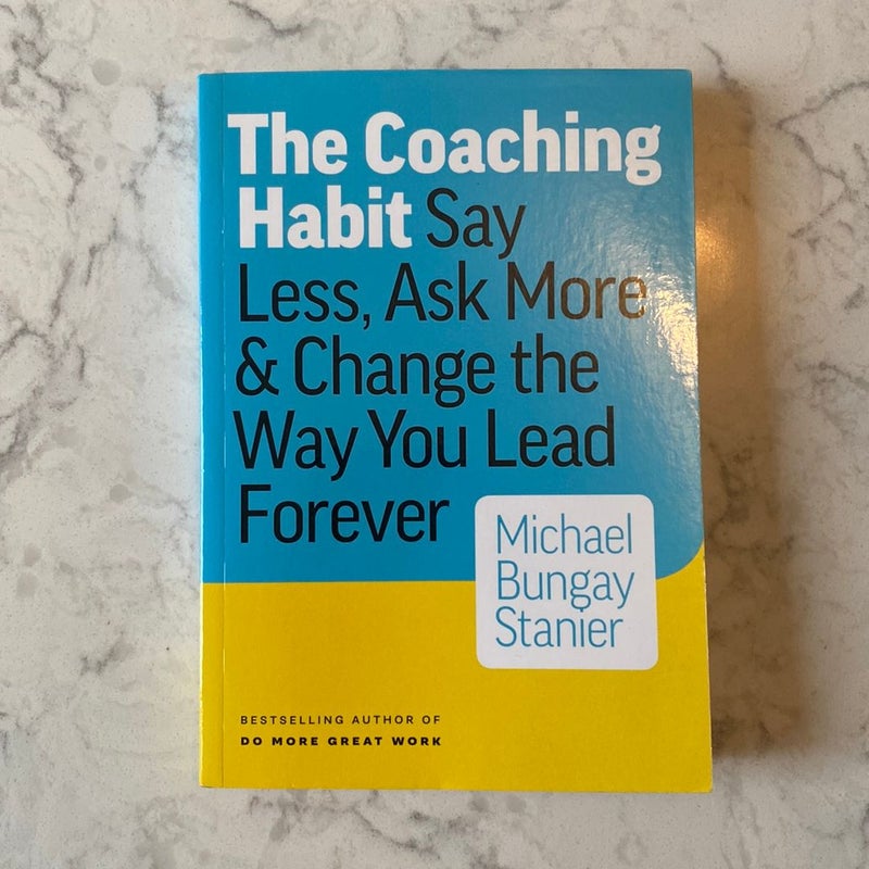 The Coaching Habit