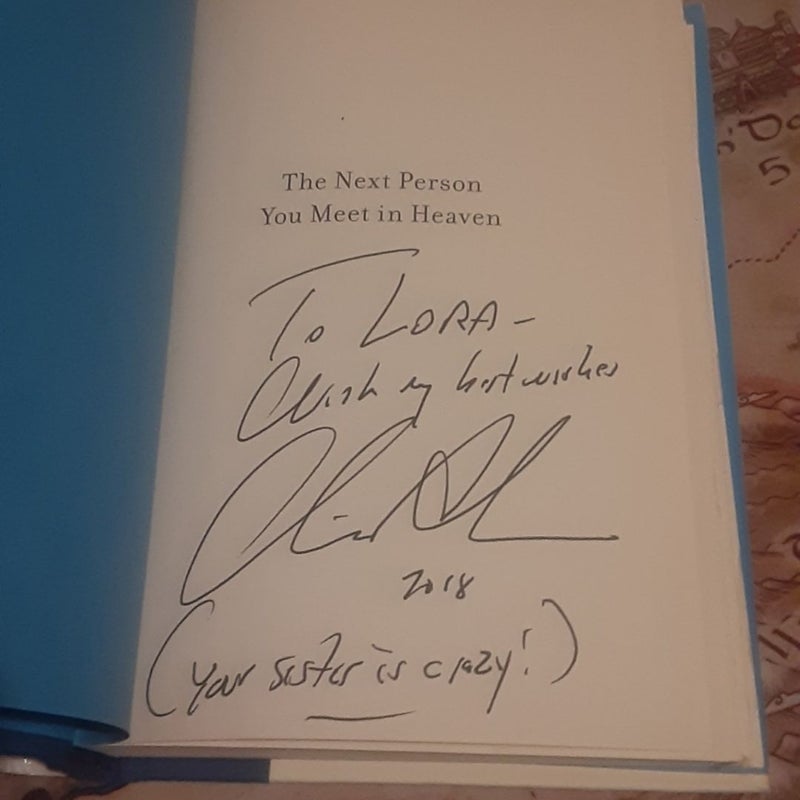 Signed by Mitch Albom The Next Person You Meet in Heaven