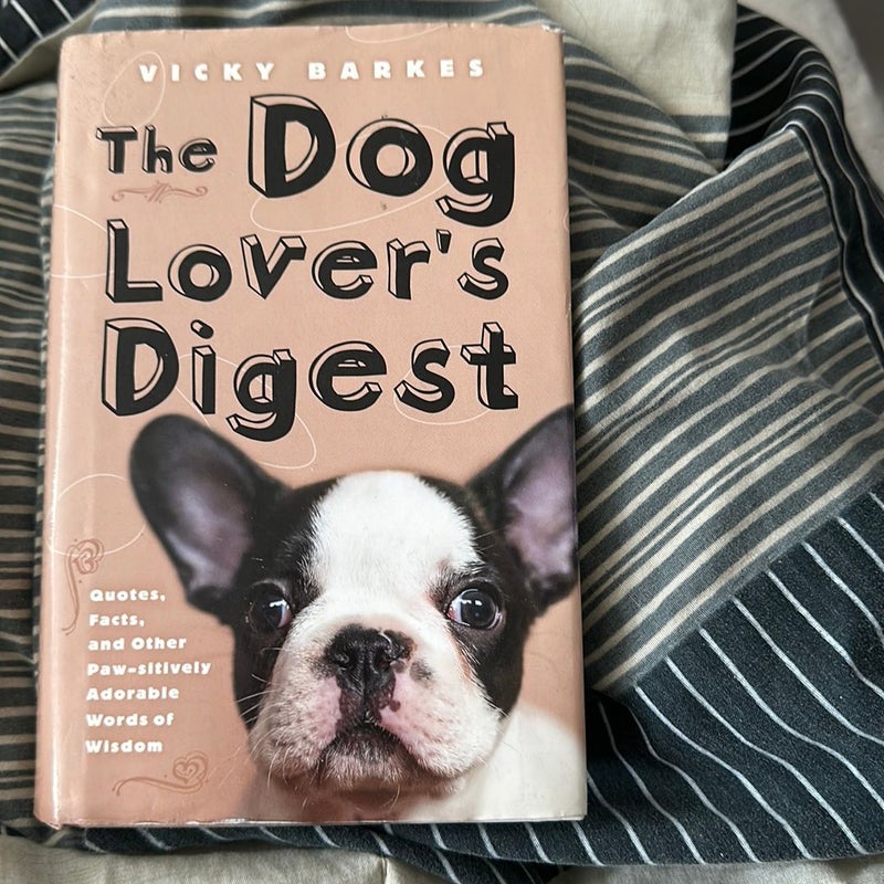 The Dog Lover's Digest