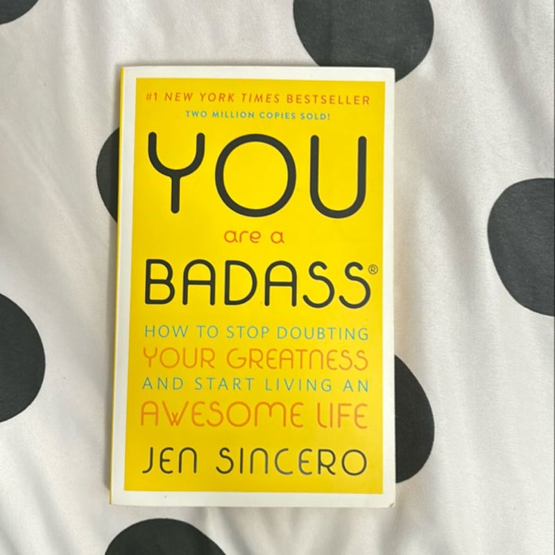 You Are a Badass®