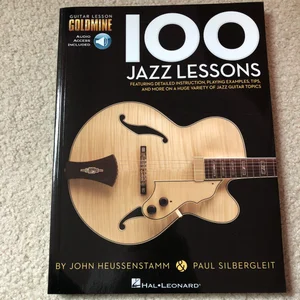 100 Jazz Lessons Guitar Lesson Goldmine Series Book/Online Audio